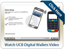 UCB Digital Wallets pay digital with your UCB Debit Card